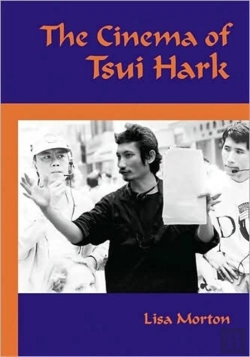 Bertrand.pt - The Cinema Of Tsui Hark