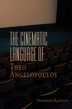 Bertrand.pt - The Cinematic Language Of Theo Angelopoulos