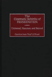 The Cinematic Rebirths Of Frankenstein