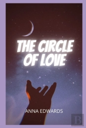 The Circle Of Love