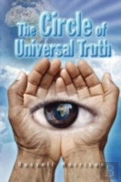 The Circle Of Universal Truth