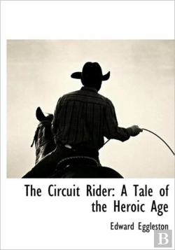Bertrand.pt - The Circuit Rider: A Tale Of The Heroic