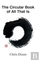 The Circular Book Of All That Is