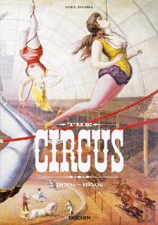 The Circus - 1870 a 1950