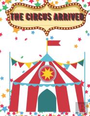 The Circus Arrived