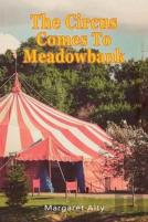 The Circus Comes To Meadowbank