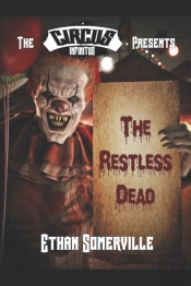 The Circus Infinitus - The Restless Dead