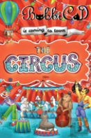 The Circus Is Coming To Town
