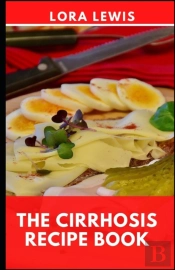 The Cirrhosis Recipe Book