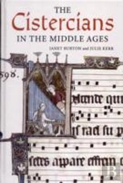 The Cistercians In The Middle Ages