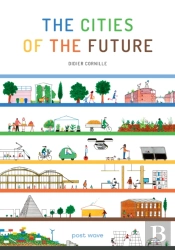 The Cities Of The Future
