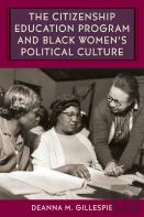 The Citizenship Education Program And Black Women'S Political Culture