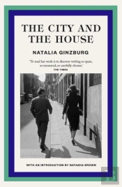 The City And The House