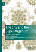 The City And The Super-Organism