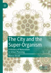 The City And The Super-Organism
