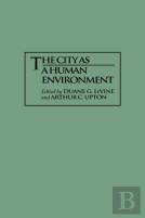 The City As A Human Environment