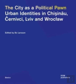 Bertrand.pt - The City As A Political Pawn