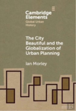 Bertrand.pt - The City Beautiful And The Globalization Of Urban Planning