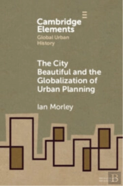 Bertrand.pt - The City Beautiful And The Globalization Of Urban Planning
