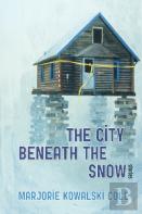 The City Beneath The Snow