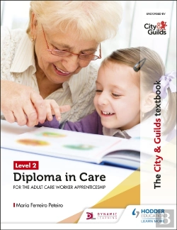 Bertrand.pt - The City & Guilds Textbook Level 2 Diploma In Care For The Adult Care Worker Apprenticeship