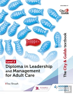 Bertrand.pt - The City & Guilds Textbook Level 5 Diploma In Leadership And Management For Adult Care