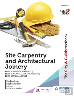 Bertrand.pt - The City & Guilds Textbook: Site Carpentry And Architectural Joinery For The Level 2 Apprenticeship (6571), Level 2 Technical Certificate (7906) & Level 2 Diploma (6706)