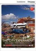 The City Experiment: Rebuilding Greensburg, Kansas Low Intermediate Book With Online Access