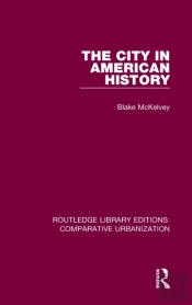 The City In American History