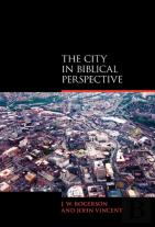 The City In Biblical Perspective