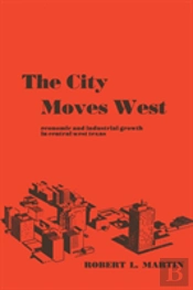 The City Moves West