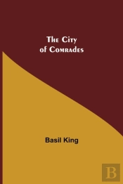 The City Of Comrades