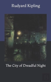 The City Of Dreadful Night