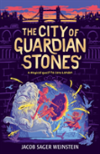 The City Of Guardian Stones