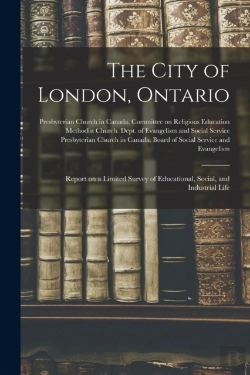 Bertrand.pt - The City Of London, Ontario (Microform)