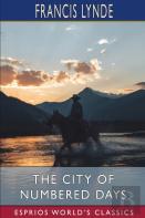 The City Of Numbered Days (Esprios Classics)