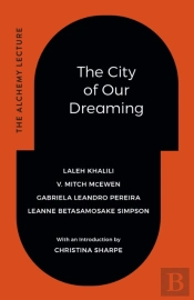 The City Of Our Dreaming