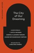 The City Of Our Dreaming