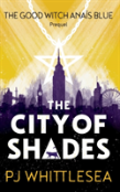 The City Of Shades