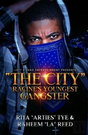 'The City' Racine'S Youngest Gangster