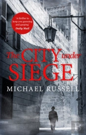 The City Under Siege