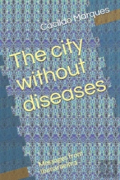 The City Without Diseases