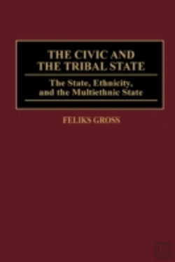 Bertrand.pt - The Civic And The Tribal State