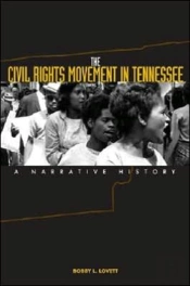 The Civil Rights Movement In Tennessee