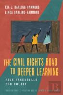 The Civil Rights Road To Deeper Learning