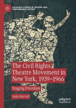Bertrand.pt - The Civil Rights Theatre Movement In New York, 1939â€“1966