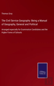 The Civil Service Geography: Being A Man