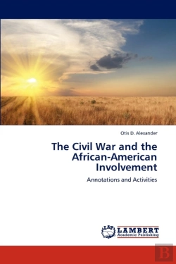 Bertrand.pt - The Civil War And The African-American Involvement
