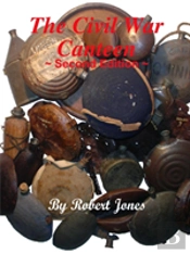 The Civil War Canteen - Second Edition