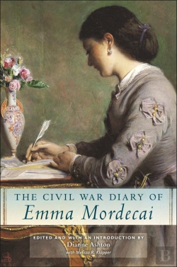 Bertrand.pt - The Civil War Diary Of Emma Mordecai